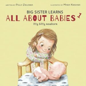 Book jacket of All About Babies: Itty Bitty Newborn