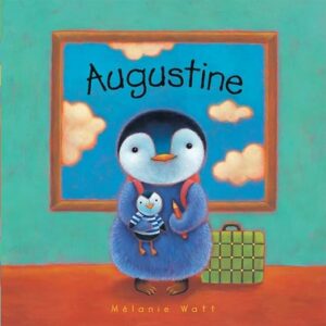 Book cover of Augustine by Melanie Watt one of our top 10 starting school books for pre-schoolers