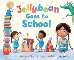 Book cover of Jellybean Goes To School
