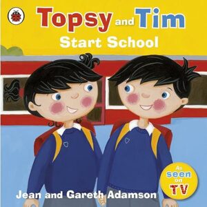 Book cover for Topsy and Tim Start School