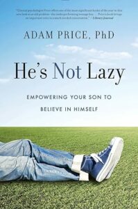 Book jacket of He's Not Lazy by Adam Price