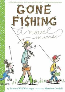 Book jacket of Gone Fishing, one of our recommended children's books about sibling rivalry