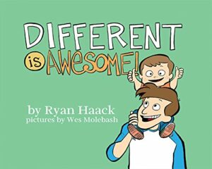 Book cover of Different is Awesome by Ryan Haack
