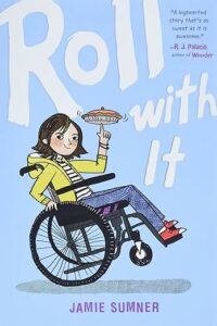 Cover of children's book Roll With It by Jamie Sumner