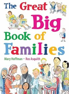 Book cover of The Great Big Book of Families, one of our recommended children's books about divorce and separation