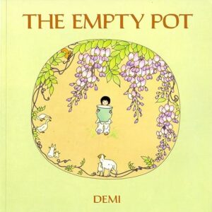 Book jacket of The Empty Pot, one of our recommended children's books about lying