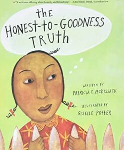 Book cover of The Honest-to-Goodness Truth