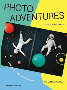 Book jacket of Photo Adventures, one of our recommended books of play ideas for busy parents