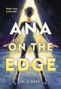 Book cover of Ana On the Edge by A.J.Sass
