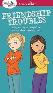 Book jacket of Friendship Troubles, one of our recommended books for helping children manage friendship problems