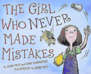 Photo of book cover of The Girl Wo Never Made Mistakes (growth mindset books)