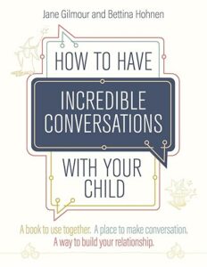 book jacket of How to have Incredible Conversations with your child