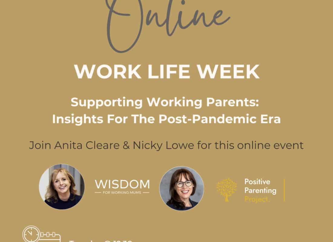 Flier for webinar on supporting working parents with parenting expert Anita Cleare