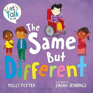 Photo of book cover of The Same But Different by children's author Molly Potter