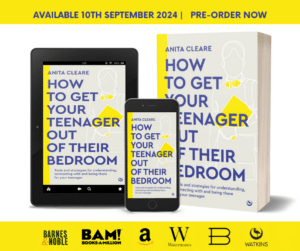 Montage of book covers of How to Get Your Teenager Out of Their Bedroom by parenting expert Anita Cleare on tablet, phone and paperback