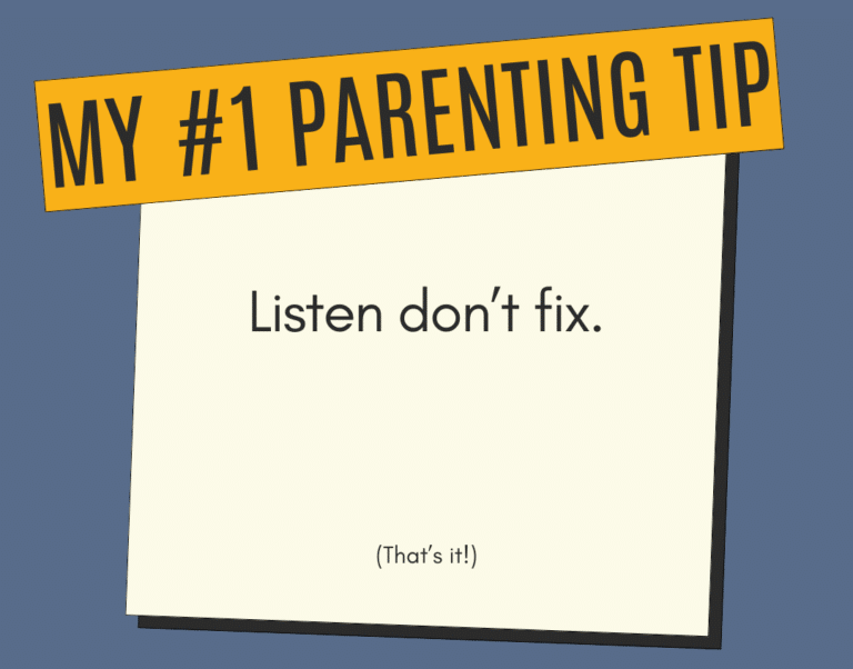 Graphic reads "My number one parenting tip: listen don't fix. (That's it.)"