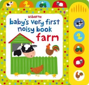 12 Best Books for Toddlers for Learning and Development | Positive Parenting Project Photo of the Noisy Farm board book for babies and toddlers